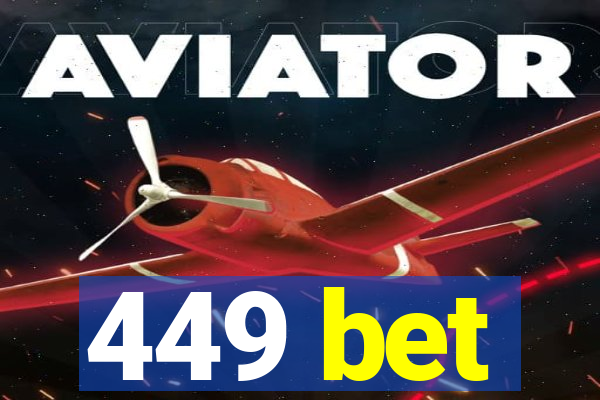 449 bet